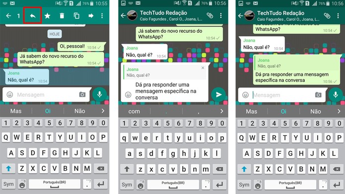 Selecione a mensagem e toque em "responder" (Foto: Reprodução/Aline Batista)