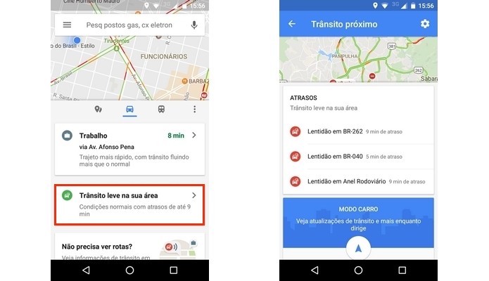 Condições do trânsito na região onde usuário está (Foto: Reprodução/Raquel Freire)